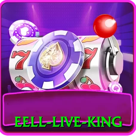 eell Live King - pro